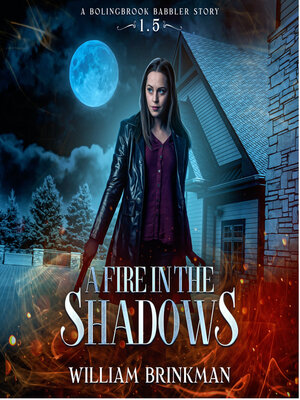 cover image of A Fire in the Shadows